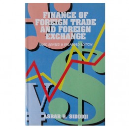 Finance of Foreign Trade and Foreign Exchange Third Revised & Enlarged Edition